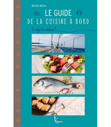 Le guide de la cuisine à bord