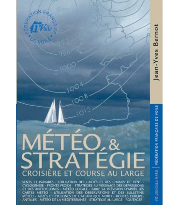 Météo et stratégie - Croisière et course au large