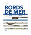 Bords de mer - Entre architecture et décoration