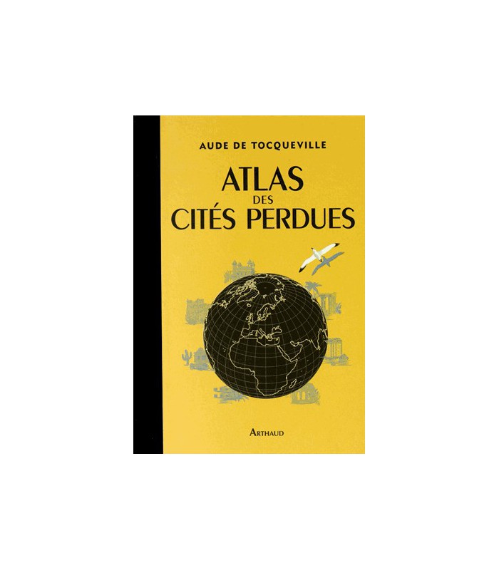 Atlas des cités perdues Atlas des cités perdues