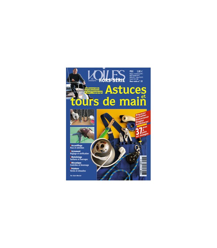N°32 - Astuces et tours de main N°32 - Astuces et tours de main