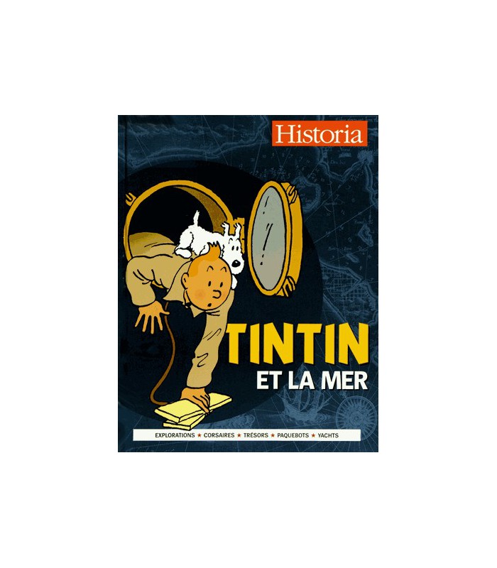 Tintin et la Mer Tintin et la Mer