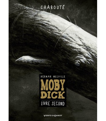 Moby Dick Tome 1