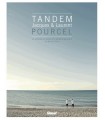 Tandem - Jacques & Laurent Pourcel