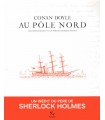 Au pôle Nord - Les carnets retrouvés du père de Sherlock Holmes