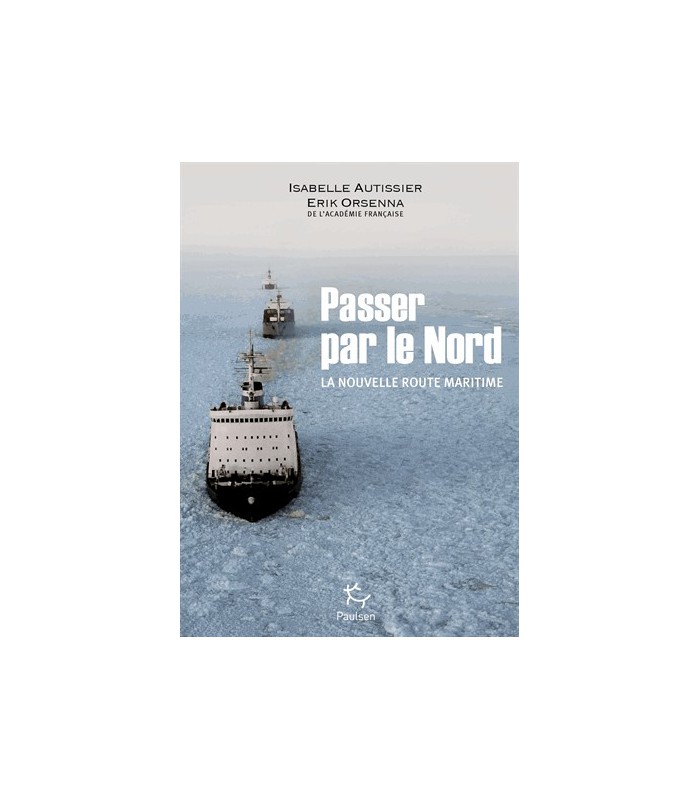 Passer par le Nord Passer par le Nord