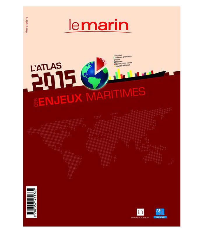 Atlas 2015 des enjeux maritimes Atlas 2015 des enjeux maritimes