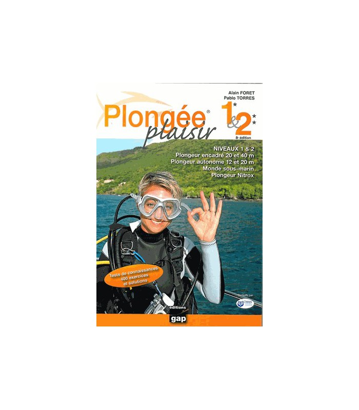 Plongée Plaisir niveau 1&2 Plongée Plaisir niveau 1&2