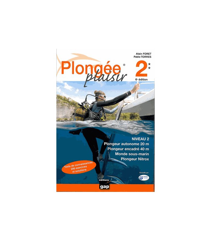 Plongée Plaisir niveau 2 Plongée Plaisir niveau 2
