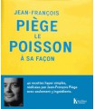 Le poisson à sa façon