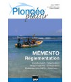 Plongée Plaisir - Mémento réglementation