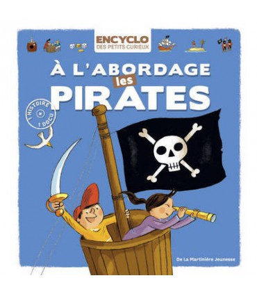 A l'abordage les pirates