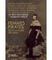 Femmes pirates - Les écumeuses des mers