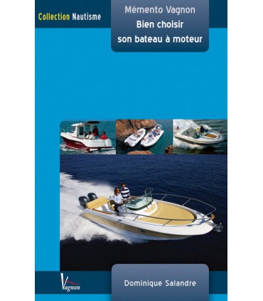 Bien choisir son bateau à moteur
