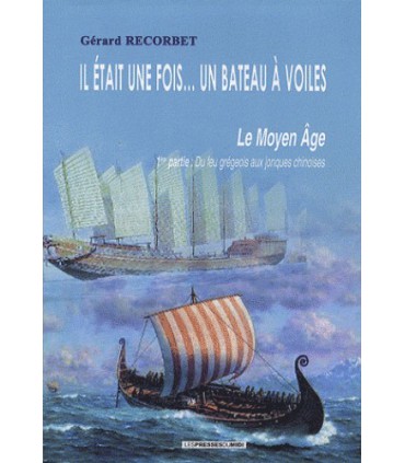 Il était une fois... un bateau à voiles.