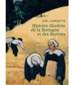 Histoire illustrée de la Bretagne et des Bretons