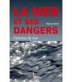 La mer et ses dangers