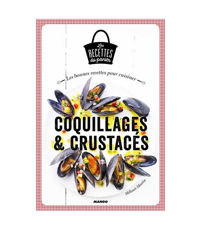 Coquillages et crustacés Coquillages et crustacés
