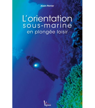 L'orientation sous-marine en plongée loisir