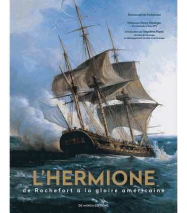 L'Hermione - De Rochefort à la gloire américaine