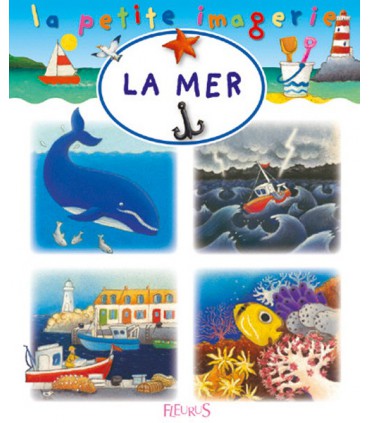 La petite imagerie : la mer