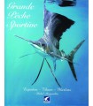Grande pêche sportive