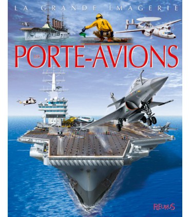La grande imagerie porte-avions