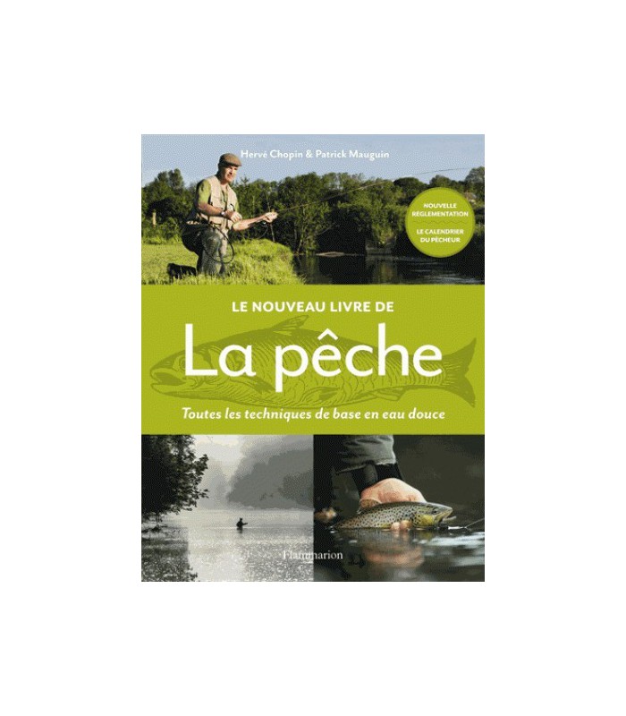 Le nouveau livre de la pêche Le nouveau livre de la pêche