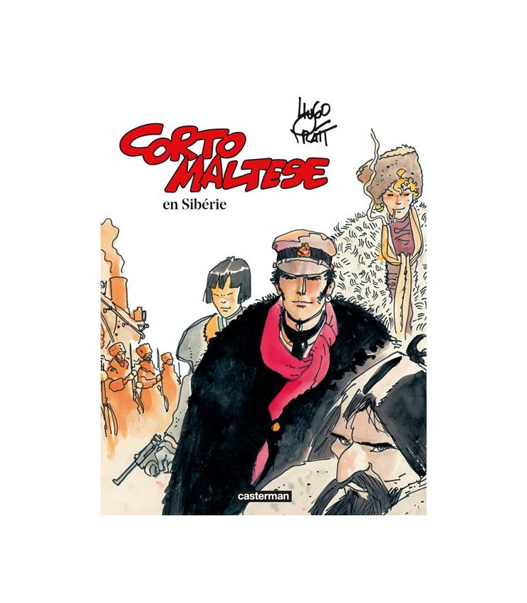 Corto Maltese - Tome 24 - Corto Maltese en Sibérie - Hugo Pratt, Hugo