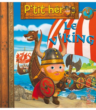 P'TIT HEROS LE VIKING