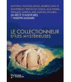 Le collectionneur d'îles mystérieuses