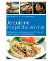 Je cuisine ma pêche en mer