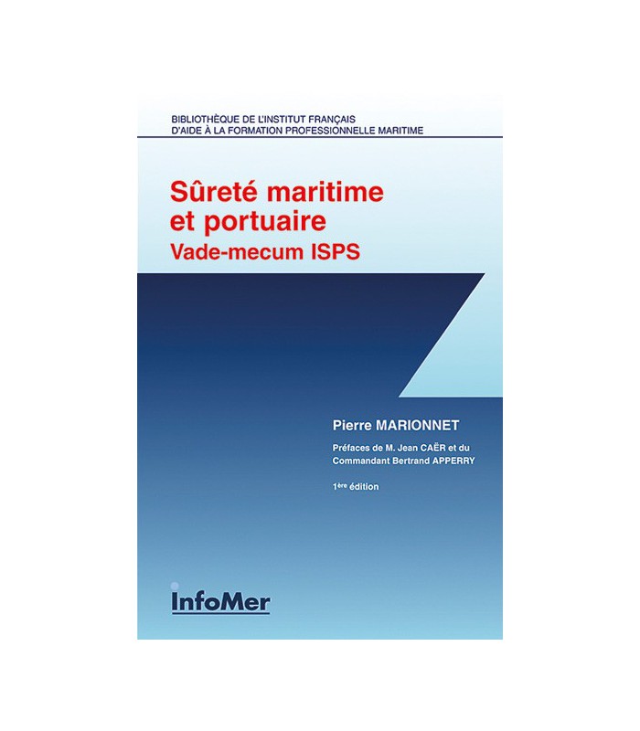 Sûreté maritime et portuaire Sûreté maritime et portuaire