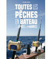 Toutes les pêches en bateau aux appâts et aux leurres