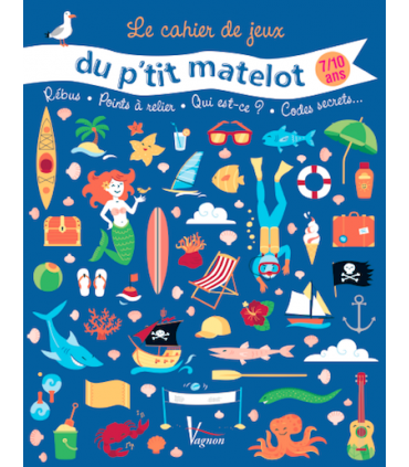 Le cahier de jeux du p'tit matelot