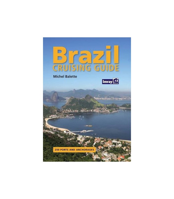 Brazil Cruising Guide Brazil Cruising Guide