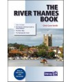 The River Thames Book: Including the River Wey, Basingstoke Canal and Kennet and Avon Canal