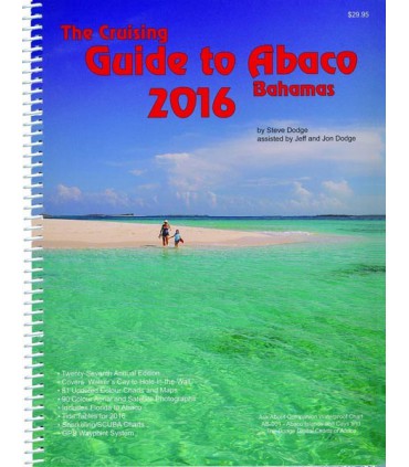 Cruising Guide to Abaco Bahamas 2015