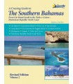 A Cruising Guide to The Southern Bahamas