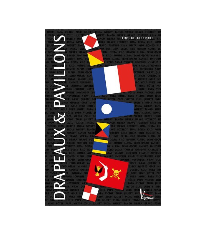 Drapeaux et Pavillons Drapeaux et Pavillons