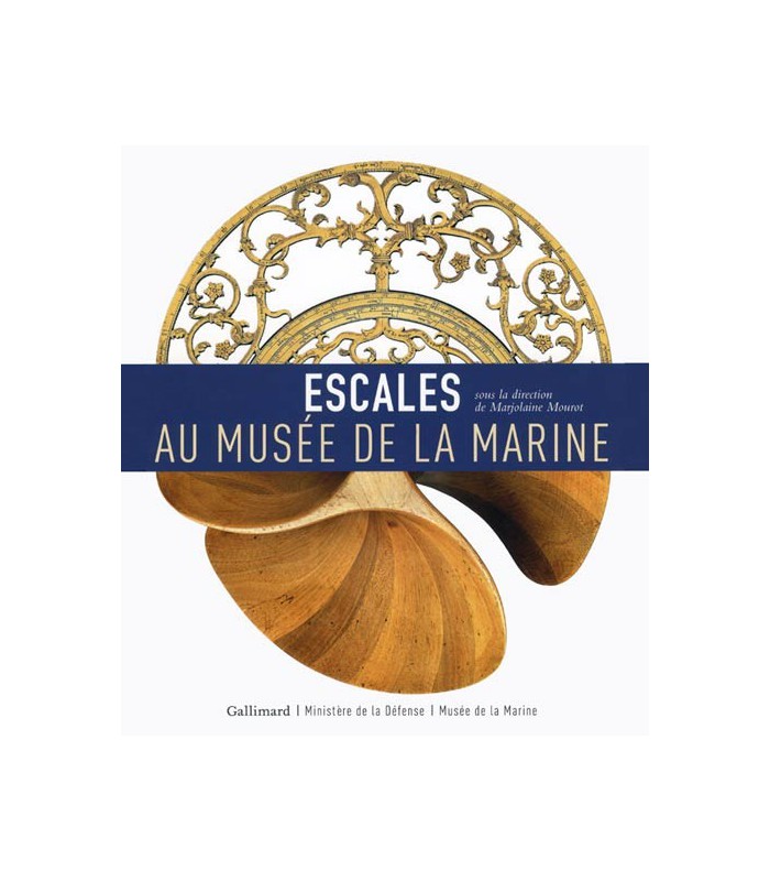 Escales au musée de la Marine Escales au musée de la Marine