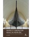 Navires et construction navale au Moyen Age