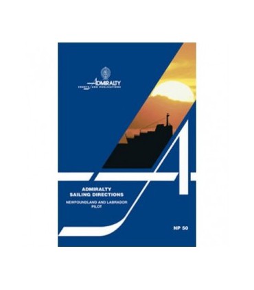 NP50 Newfoundland and Labrador Pilot - Instructions nautiques Admiralty