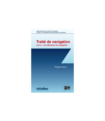 Traité de navigation – livre 1 : les éléments de navigation 