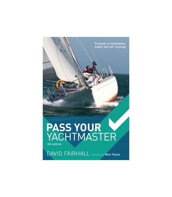 Pass Your Yachtmaster Pass Your Yachtmaster