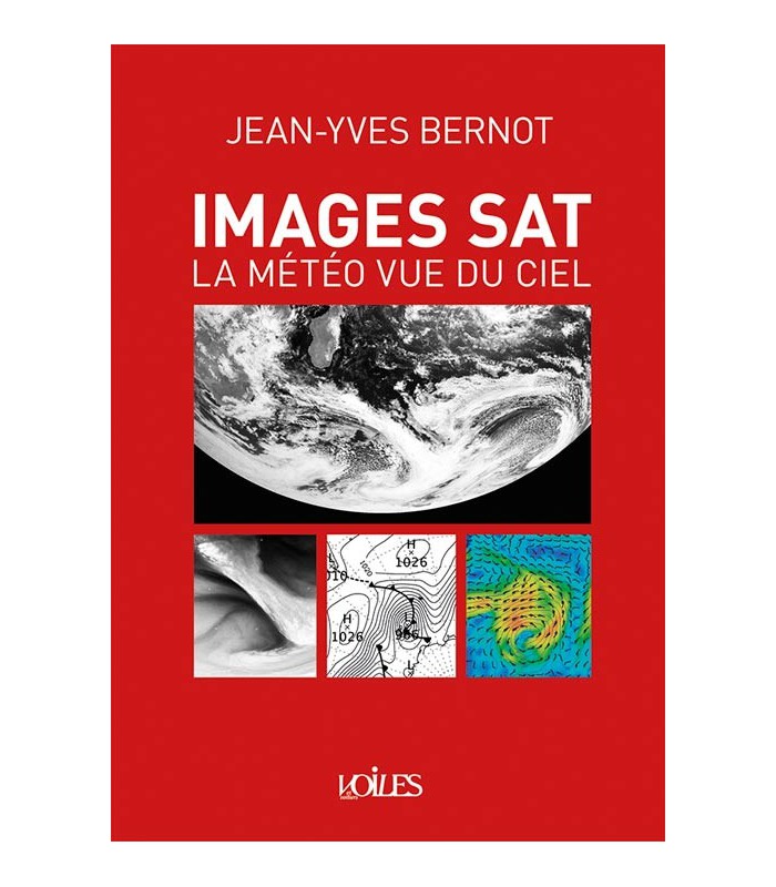 Images Sat : la météo vue du ciel Images Sat : la météo vue du ciel