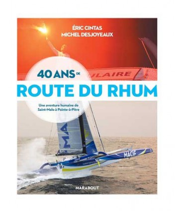 40 ans de La route du rhum