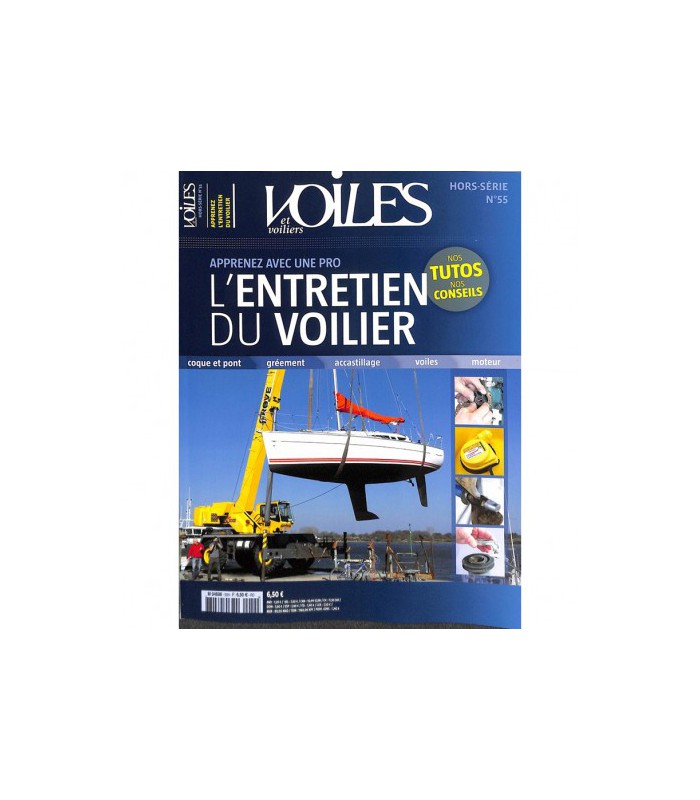 L'entretien du voilier L'entretien du voilier