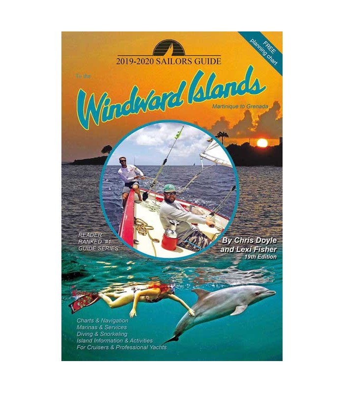 Sailor's Guide to the Windward Islands 2019/20 Sailor's Guide to the Windward Islands 2019/20
