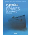 Plongées sur les épaves de France